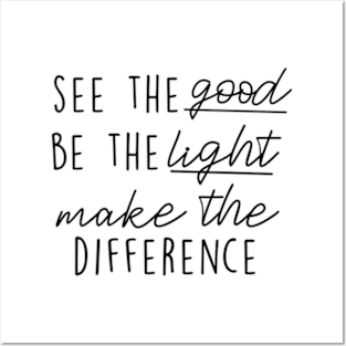 See Good Be Light Make Difference Inspirational Xmas Quote Posters and Art